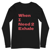 Load image into Gallery viewer, Unisex Long Sleeve Exhale Tee