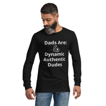 Load image into Gallery viewer, Dads Are Unisex Long Sleeve Tee