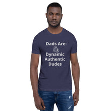 Load image into Gallery viewer, Dynamic Dudes Unisex T-Shirt