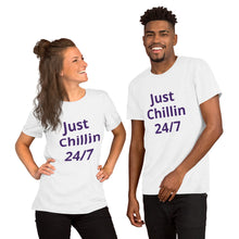 Load image into Gallery viewer, Short-Sleeve Just Chillin Unisex T-Shirt