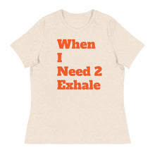 Load image into Gallery viewer, Women's Relaxed Exhale T-Shirt